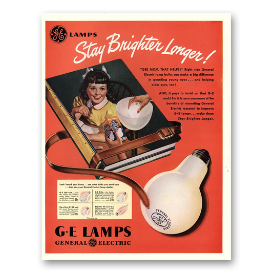 1947 GE Lamps Stay Brighter Longer Vintage Magazine Print Ad