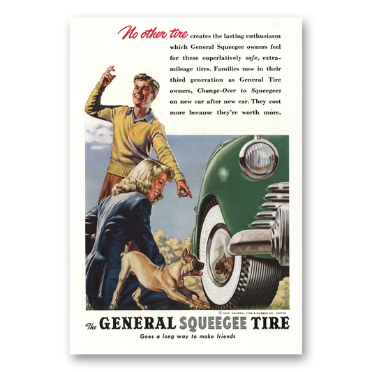 1947 General Squeege Tires No Other Tire Dog Vintage Magazine Print Ad