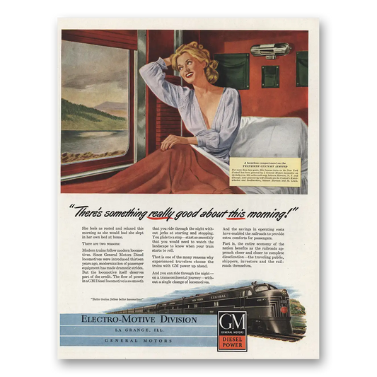 1947 GM Electro Motive Something Really Good About This Morning Vintage Magazine Print Ad