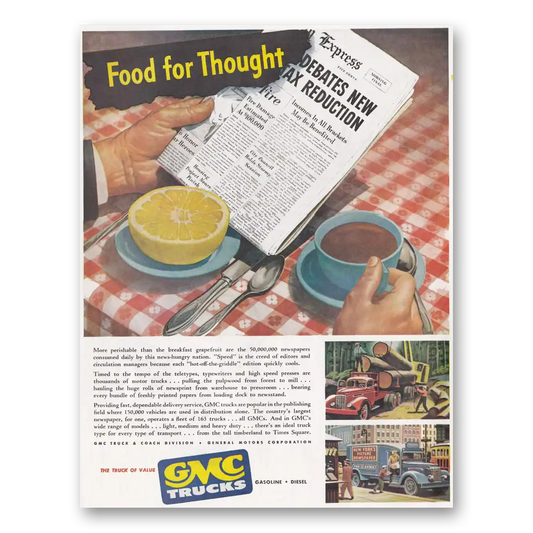 1947 GMC Trucks Food for Thought Vintage Magazine Print Ad