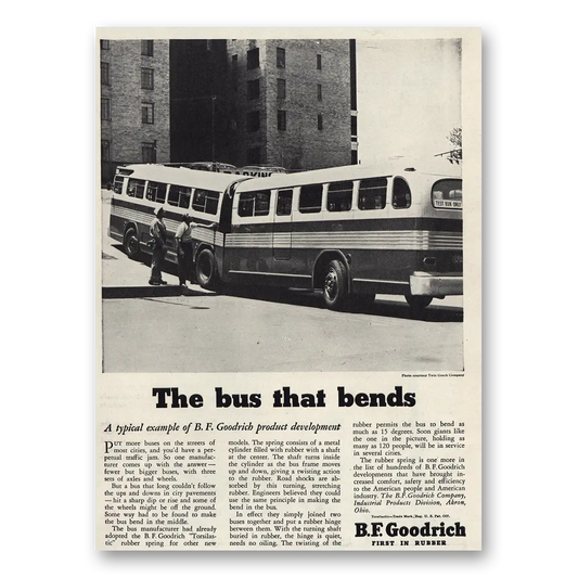 1947 B F Goodrich Bus That Bends Vintage Magazine Print Ad