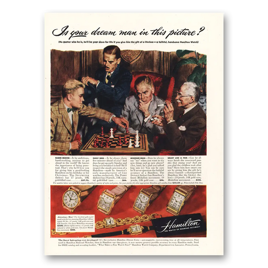 1947 Hamilton Watch Dream Man In This Picture Vintage Magazine Print Ad