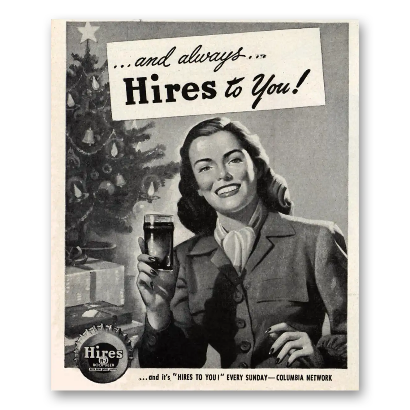 1947 Hires Root Beer And Always Hires to You Christmas Vintage Magazine Print Ad