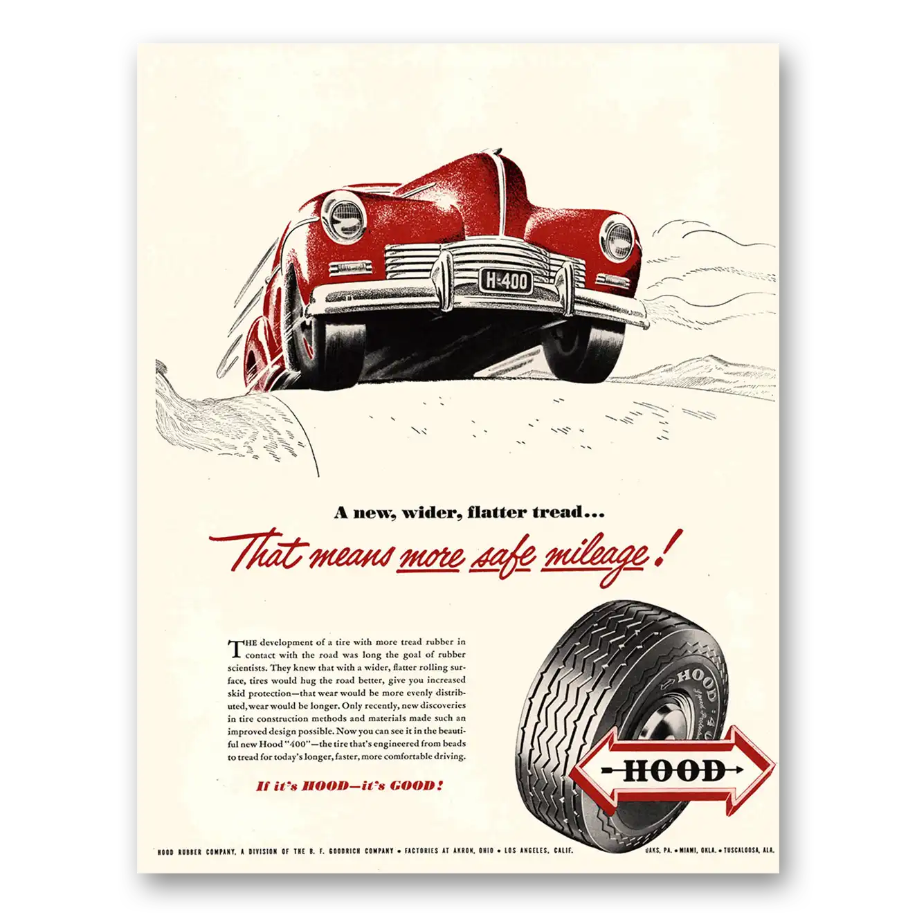 1947 Hood Tires Means More Safe Mileage Vintage Magazine Print Ad