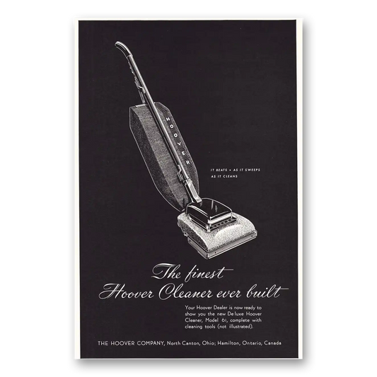 1947 Hoover Vacuum Finest Hoover Cleaner Vintage Magazine Print Ad