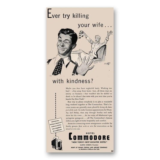 1947 Hotel Commodore Ever Try Killing Your Wife Vintage Magazine Print Ad