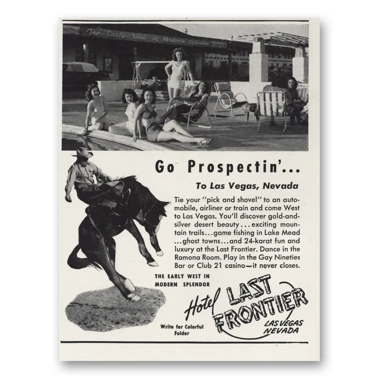 1947 Hotel Last Frontier Go Propectin to Las Vegas Vintage Magazine Print Ad