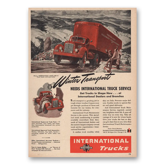 1947 International Trucks Winter Transport Vintage Magazine Print Ad