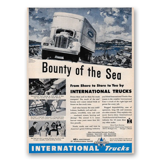 1947 International Trucks Bounty of the Sea Vintage Magazine Print Ad