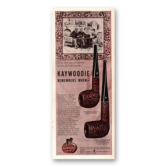 1947 Kaywoodie Pipes Our 26th Year Worlds First Phonograph Vintage Magazine Print Ad