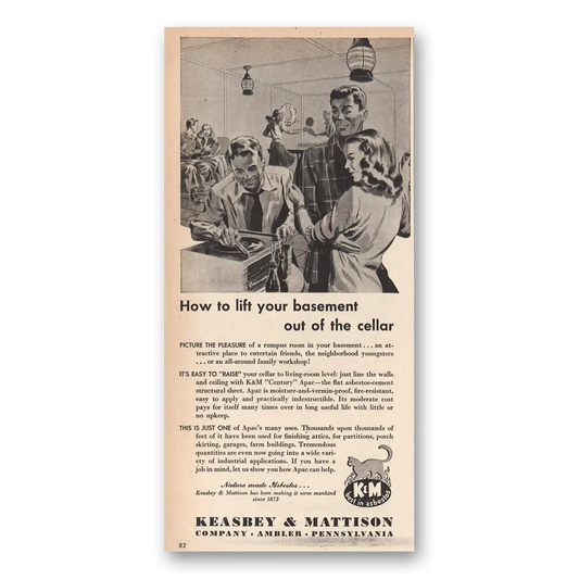 1947 Keasbey & Mattison Lift Your Basement Out of Cellar Vintage Magazine Print Ad