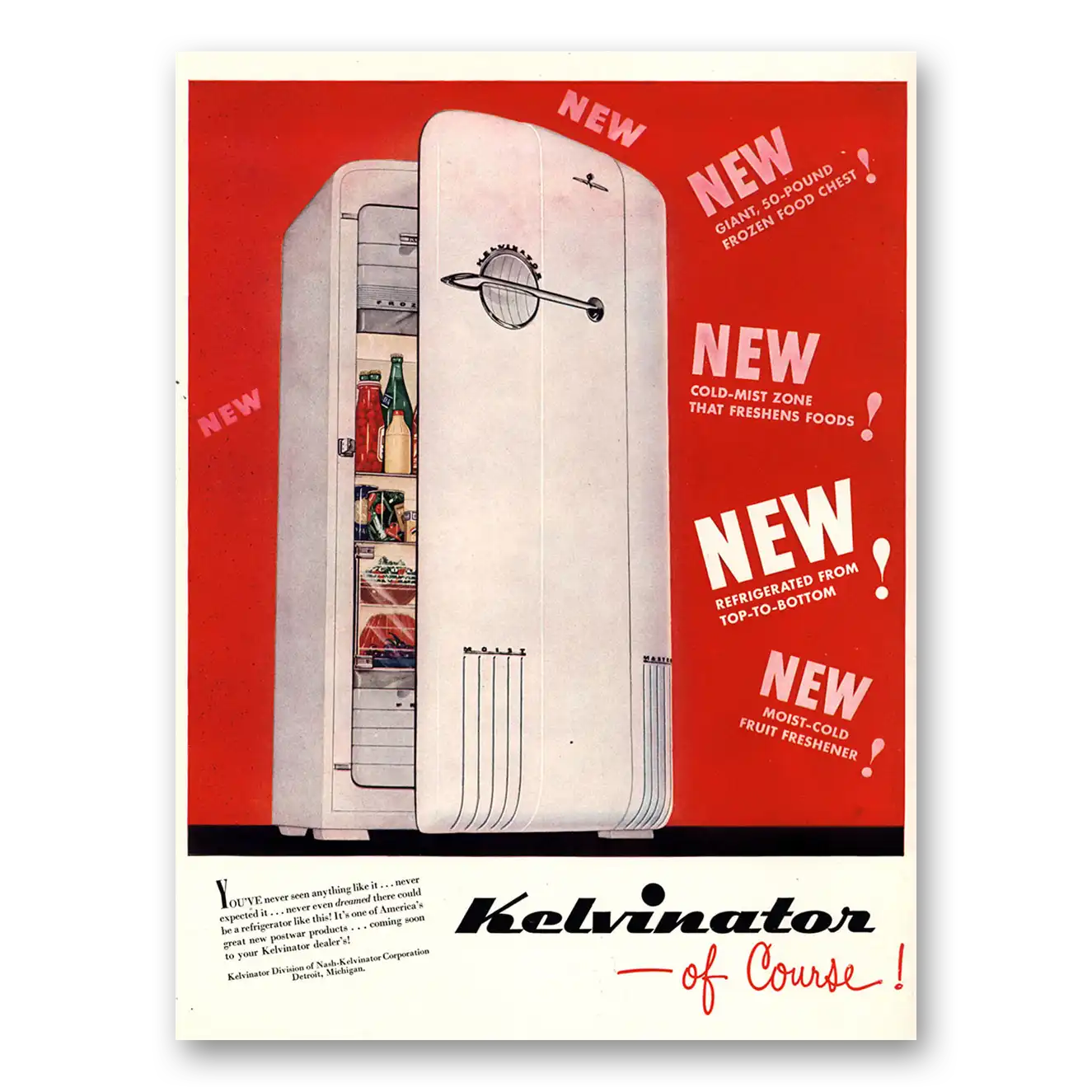 1947 Kelvinator Refrigerator Never Seen Anything Like It Vintage Magazine Print Ad