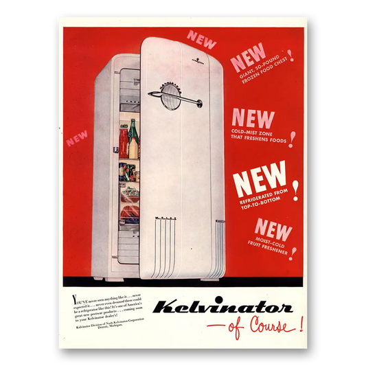 1947 Kelvinator Refrigerator Never Seen Anything Like It Vintage Magazine Print Ad