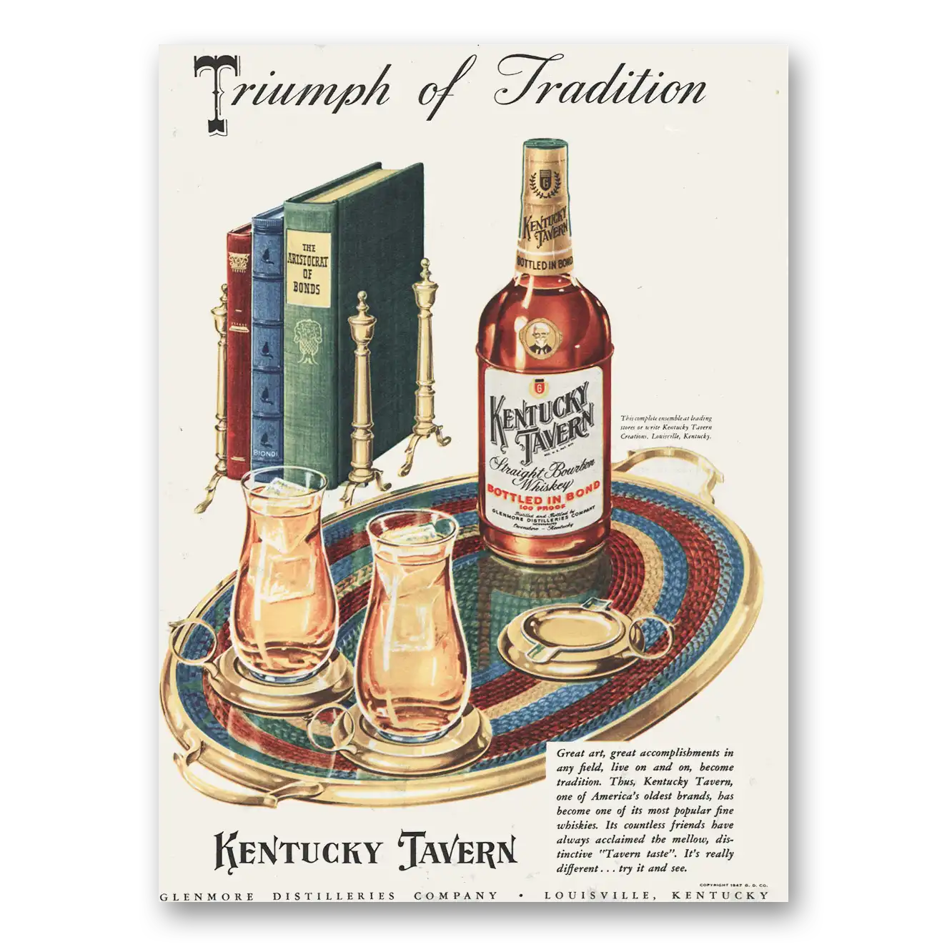 1947 Kentucky Tavern Whiskey Triumph of Tradition Vintage Magazine Print Ad