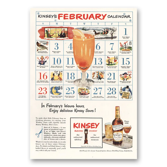 1947 Kinsey Whiskey February Calendar Vintage Magazine Print Ad