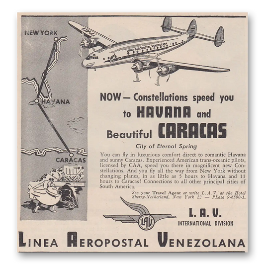 1947 Linea Aeropostal Venezolana Constellations Speed You to Havana Vintage Magazine Print Ad