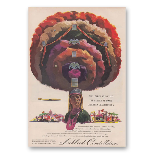 1947 Lockheed Constellation Leader to Mexico Vintage Magazine Print Ad