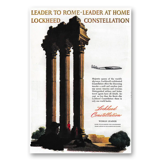 1947 Lockheed Constellation Leader to Rome Leader at Home Vintage Magazine Print Ad