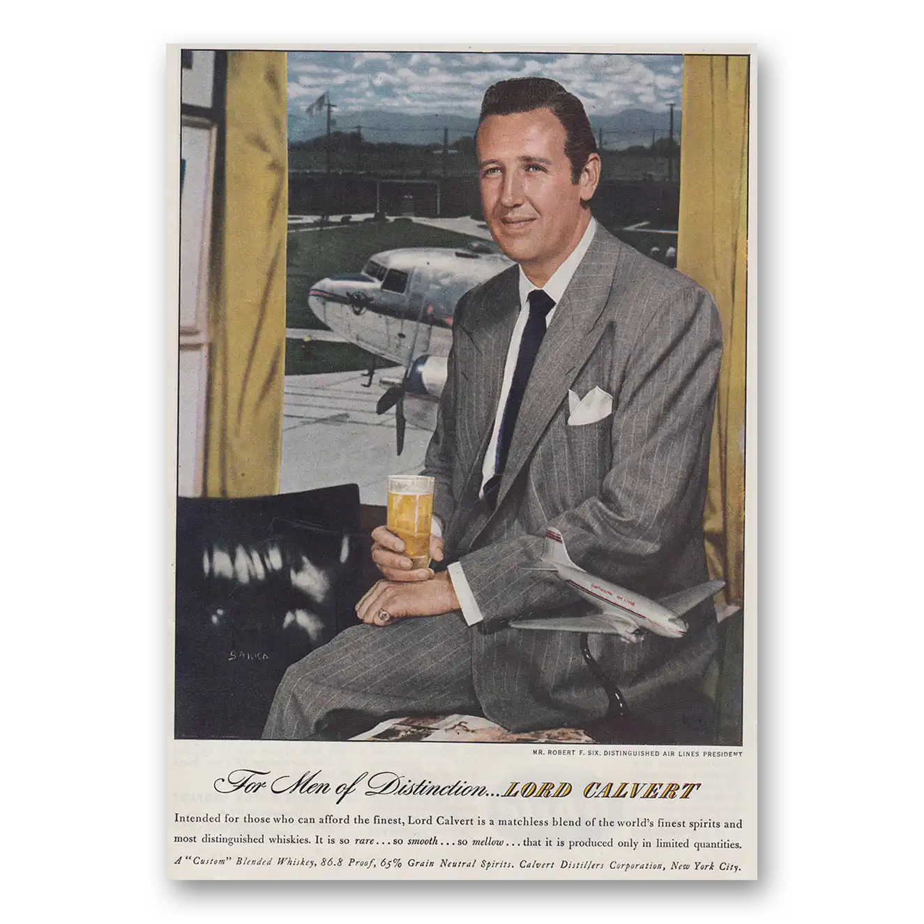 1947 Lord Calvert Whiskey Robert F Six Airline President Vintage Magazine Print Ad