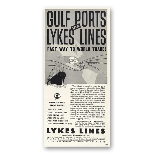 1947 Lykes Lines Gulf Ports Vintage Magazine Print Ad