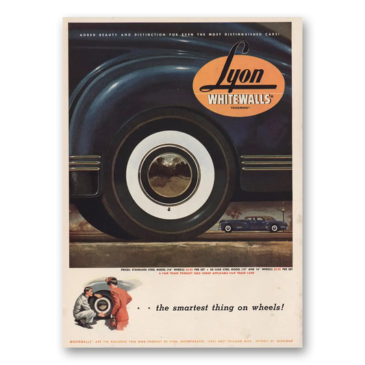 1947 Lyon Whitewalls Smartest Thing On Wheels Vintage Magazine Print Ad