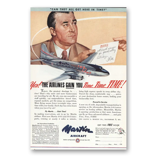 1947 Martin Airliner Airlines Gain You Time Vintage Magazine Print Ad