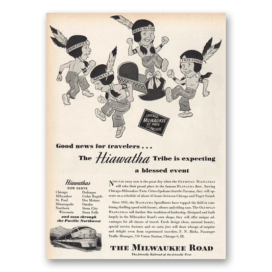 1947 Milwaukee Road Hiawatha Tribe Is Expecting a Blessed Event Vintage Magazine Print Ad