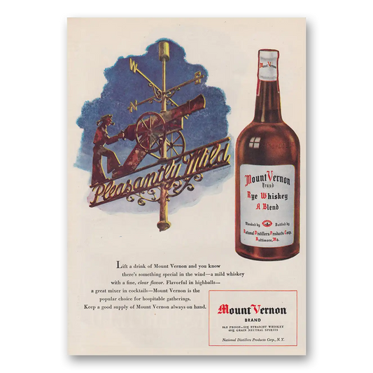 1947 Mount Vernon Whiskey Pleasantly Mild Vintage Magazine Print Ad