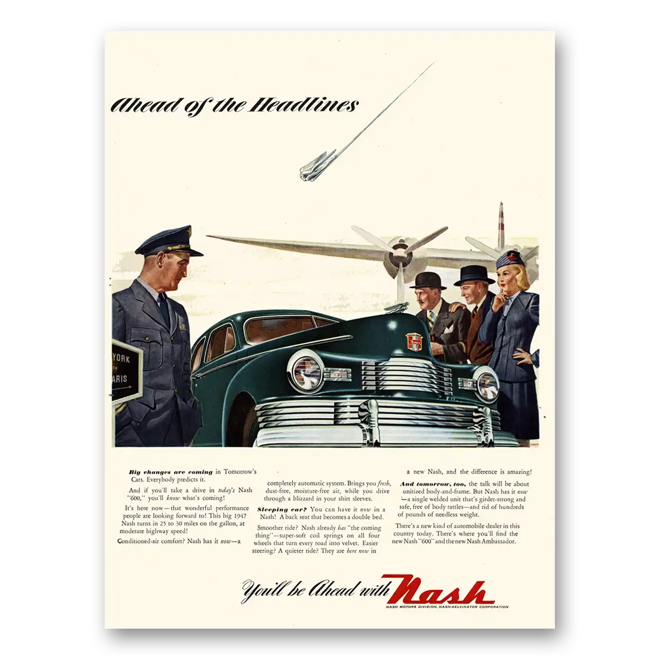 1947 Nash Motors Ahead of the Headlines Airplane Vintage Magazine Print Ad