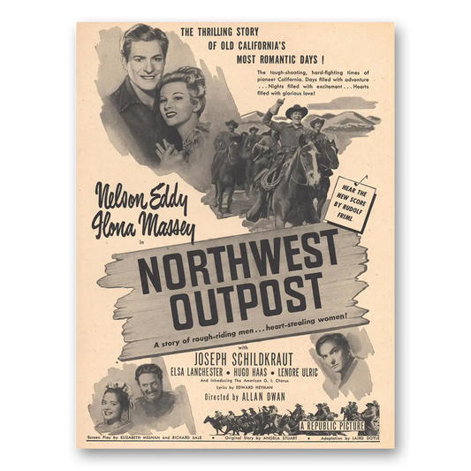 1947 Northwest Outpost Promo Nelson Eddy and Ilona Massey Vintage Magazine Print Ad