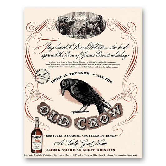 1947 Old Crow Whiskey Those in the Know Ask For Vintage Magazine Print Ad