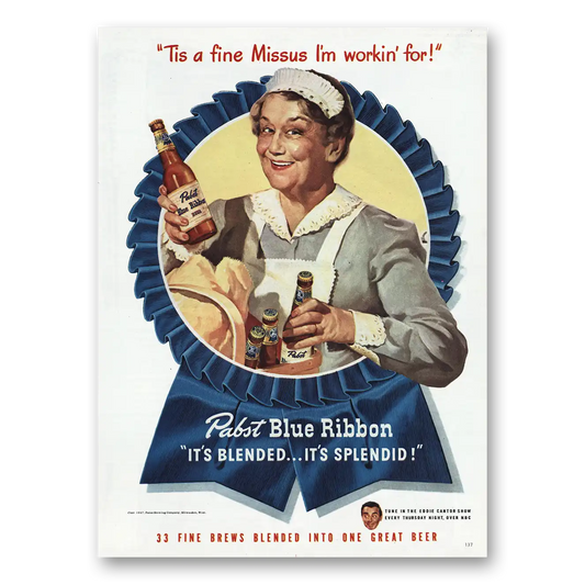 1947 Pabst Blue Ribbon Beer  Tis Fine Missus Vintage Magazine Print Ad