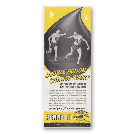 1947 Pennzoil Double Action Change Over Vintage Magazine Print Ad