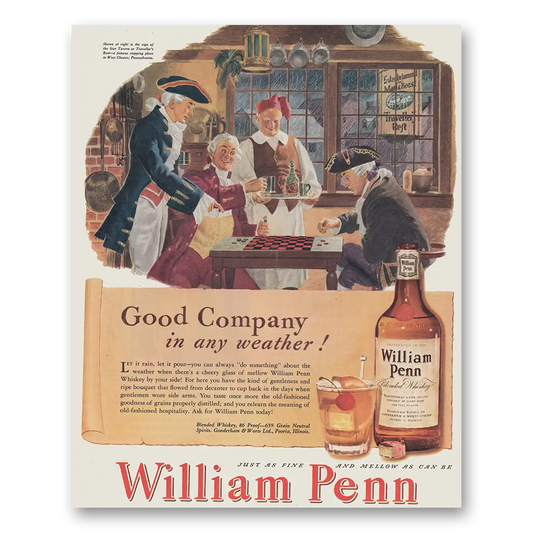 1947 William Penn Whiskey Good Company In Any Weather Vintage Magazine Print Ad