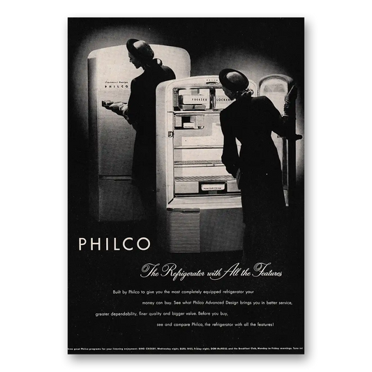 1947 Philco Refrigerator All the Features Vintage Magazine Print Ad