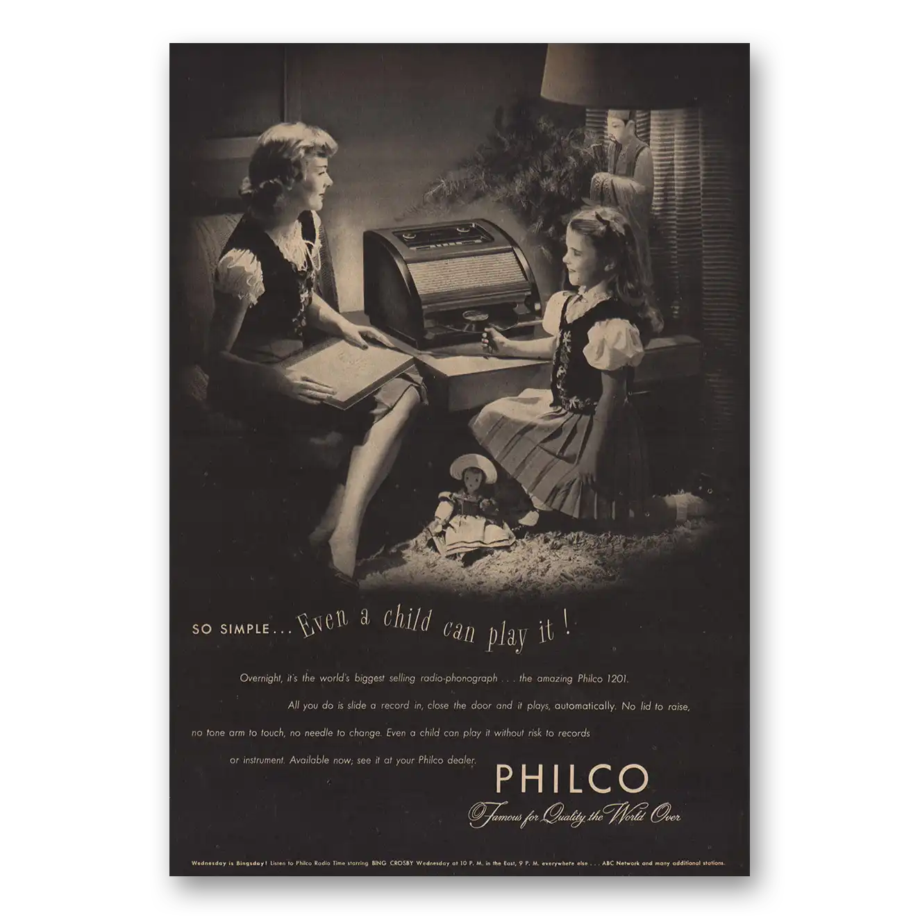 1947 Philco Radio Even a Child Can Play It Vintage Magazine Print Ad