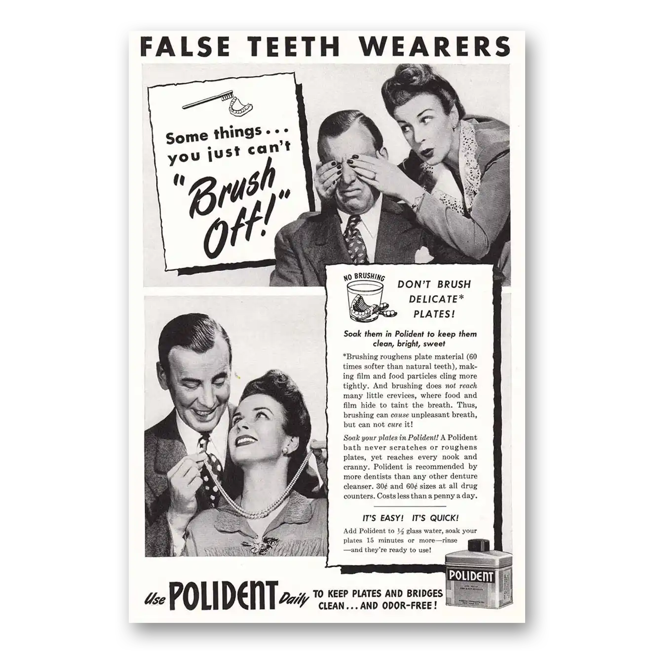 1947 Polident Some Things You Cant Brush Off Vintage Magazine Print Ad