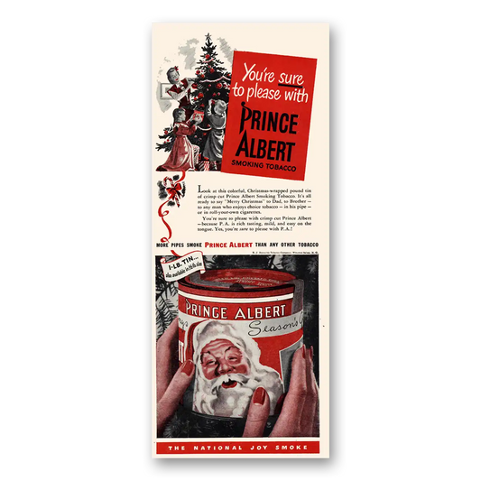 1947 Prince Albert Tobacco Sure to Please Santa Claus Vintage Magazine Print Ad