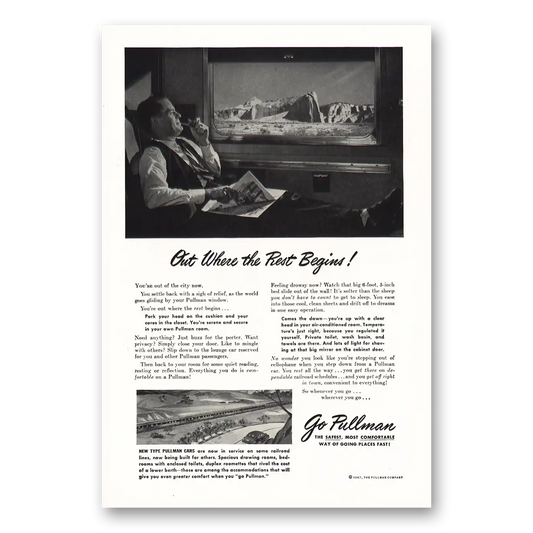 1947 Pullman Out Where the Rest Begins Vintage Magazine Print Ad