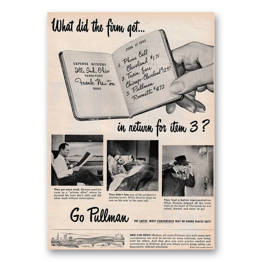 1947 Pullman What Did the Firm Get Vintage Magazine Print Ad