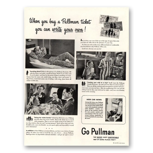 1947 Pullman Ticket You Can Write Your Own Vintage Magazine Print Ad