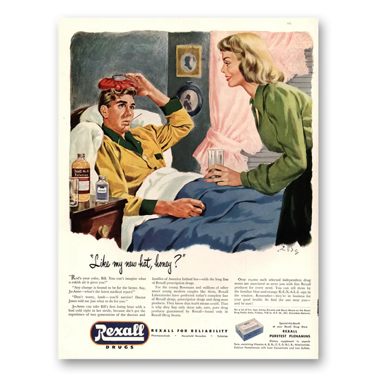 1947 Rexall Drug Stores Drugs Like My New Hat Honey Vintage Magazine Print Ad