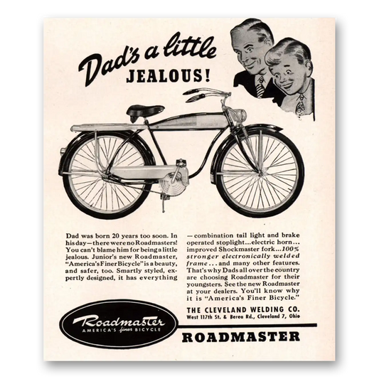 1947 Roadmaster Bicycles Dads Little Jealous Vintage Magazine Print Ad