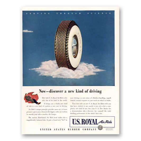 1947 US Royal Tires New Kind of Driving Vintage Magazine Print Ad