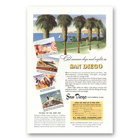 1947 San Diego California Cool Summer Days and Nights Vintage Magazine Print Ad