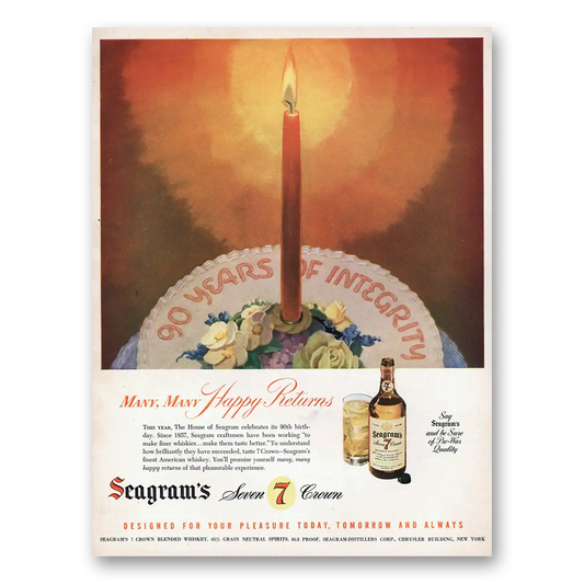 1947 Seagrams 7 Crown Whiskey Many Happy Returns 90 Years Integrity Vintage Magazine Print Ad