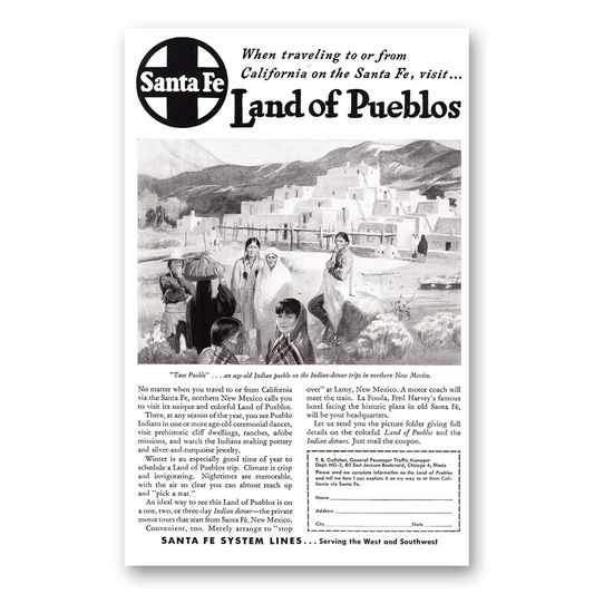 1947 Santa Fe Railway Land of Pueblos Vintage Magazine Print Ad