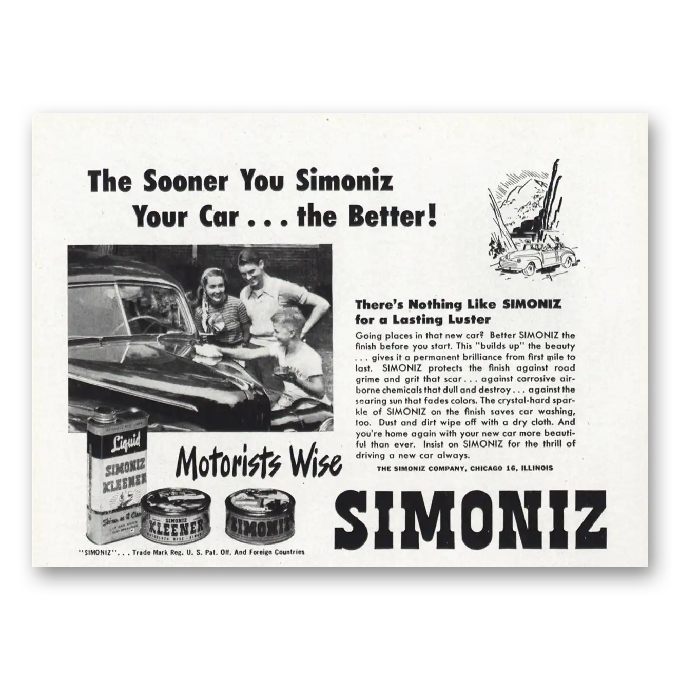 1947 Simoniz Car Wax Sooner You Simoniz Your Car the Better Vintage Magazine Print Ad