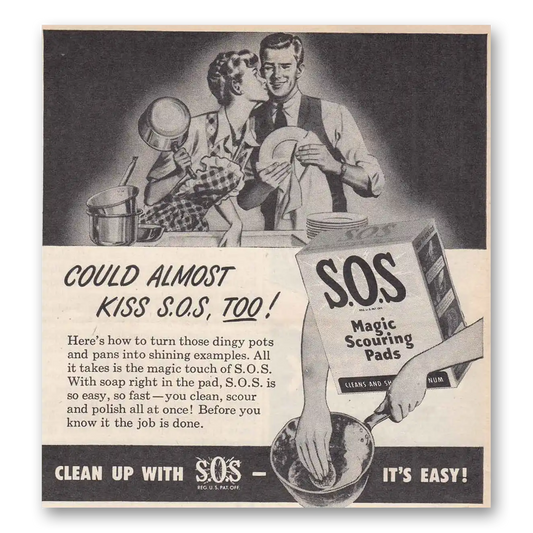 1947 SOS Scouring Pads Could Almost Kiss SOS Too Vintage Magazine Print Ad