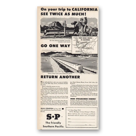 1947 Southern Pacific On Your Trip to California Vintage Magazine Print Ad